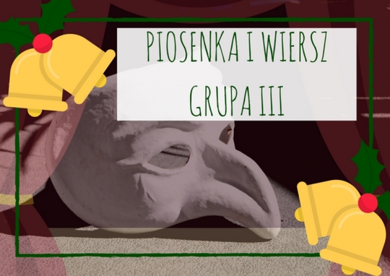 Piosenka i wiersz dla dzieci z grupy III na grudzień 2017