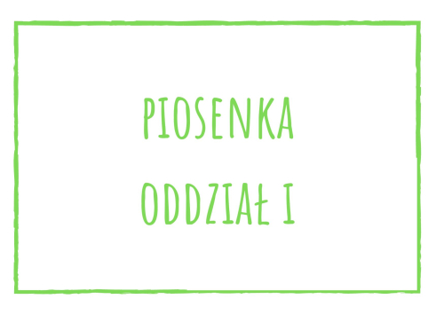 Piosenka i wiersz dla oddziału I na listopad 2024