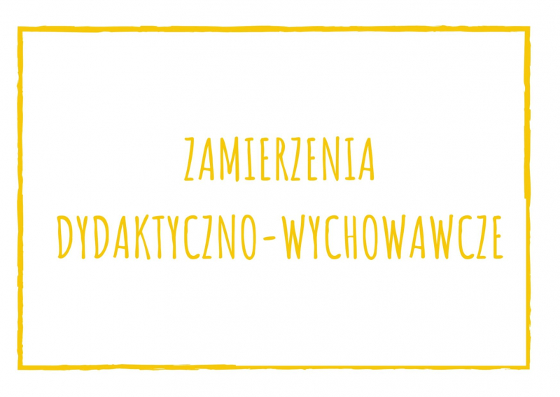 Zamierzenia dydaktyczno-wychowawcze na czerwiec 2020