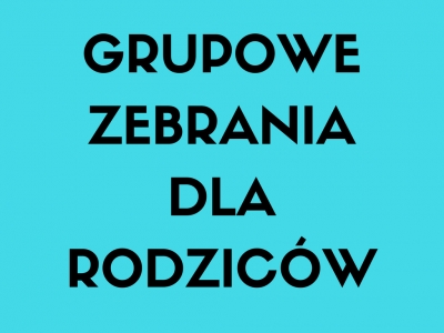 Grupowe zebrania dla rodziców